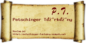 Petschinger Tárkány névjegykártya